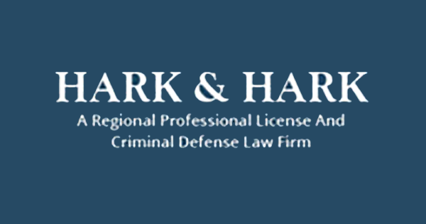 Hark & Hark | A Regional Professional License & Criminal Defense Law Firm